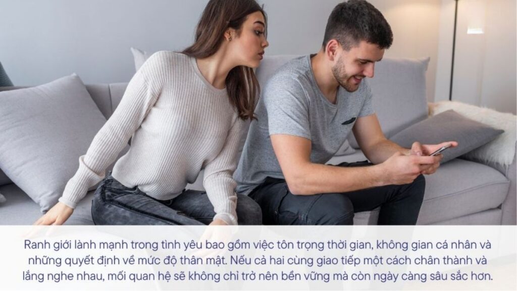 Tôn trọng ranh giới cá nhân trong một mối quan hệ lành mạnh